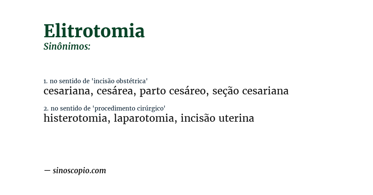 Sinônimo de elitrotomia