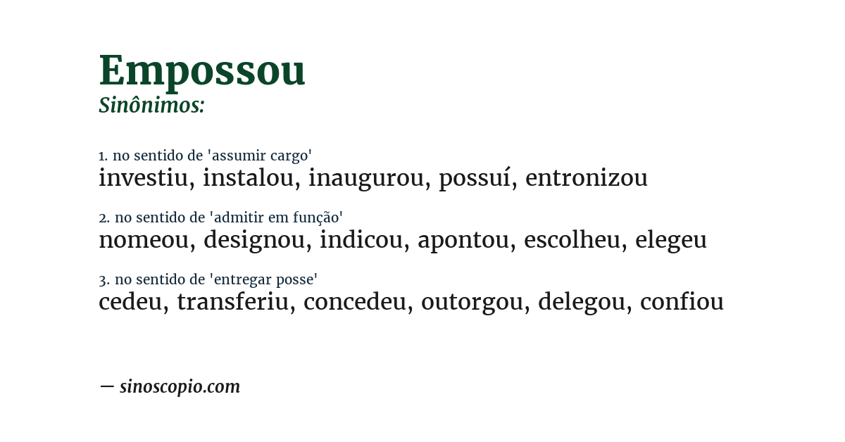 Sinônimo de empossou