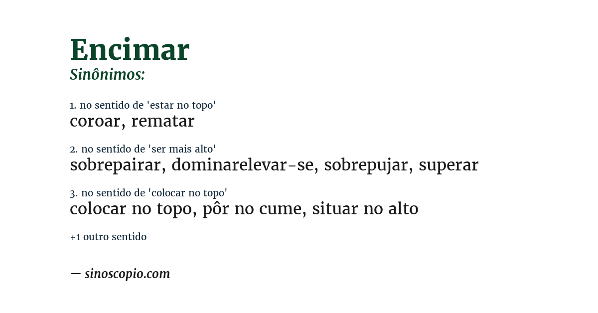 Sinônimo de encimar