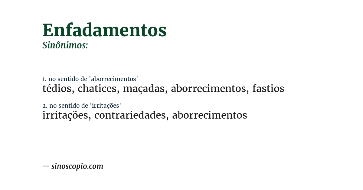 Sinônimo de enfadamentos