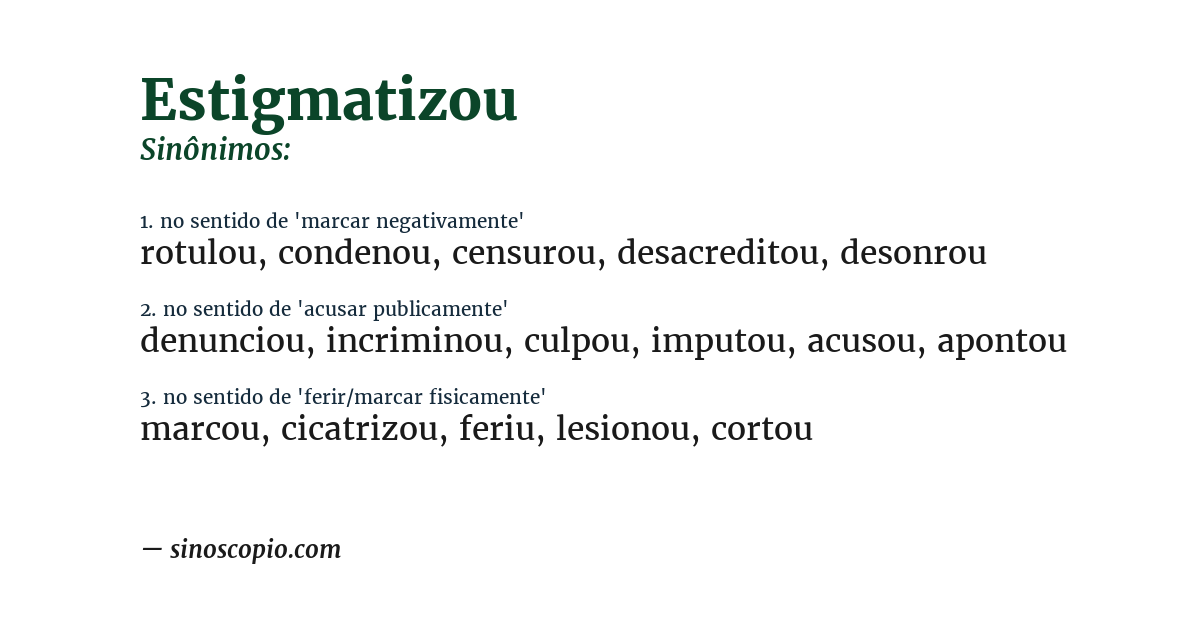 Sinônimo de estigmatizou