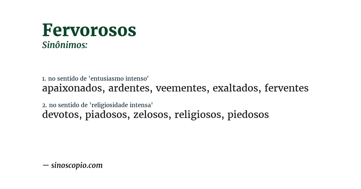 Sinônimo de fervorosos