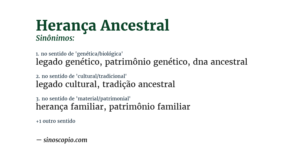 Sinônimo de herança ancestral