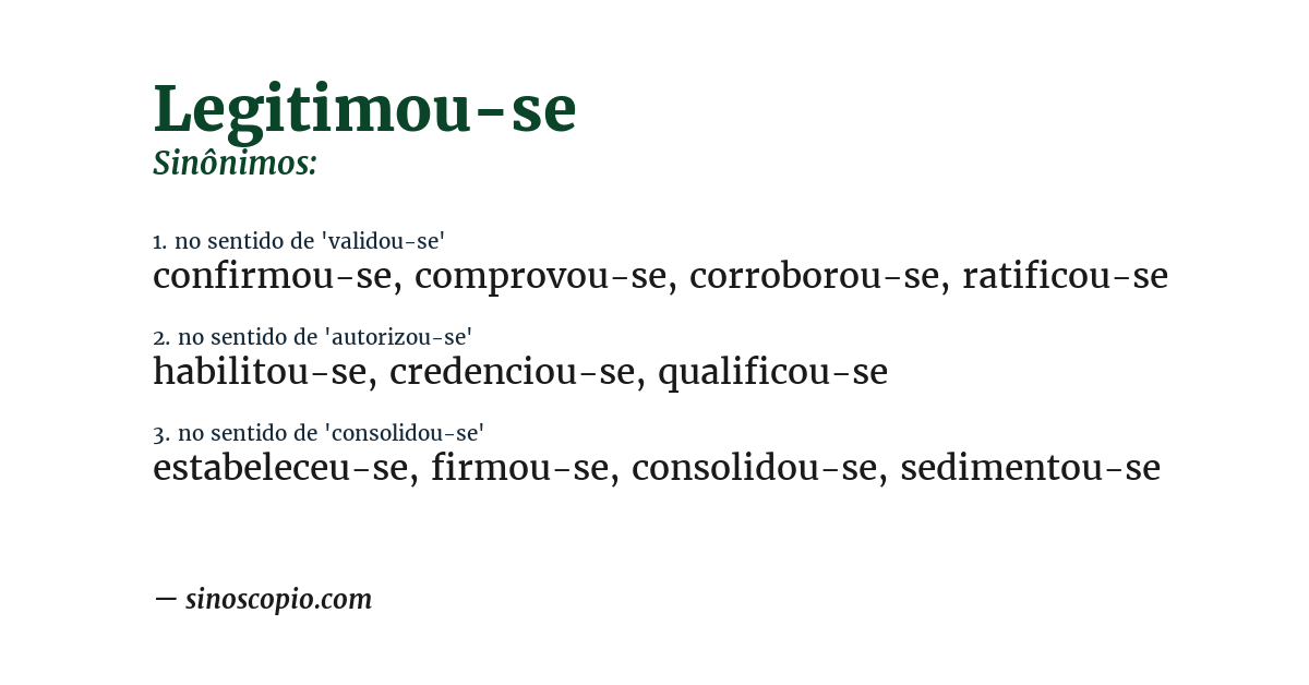 Sinônimo de legitimou-se
