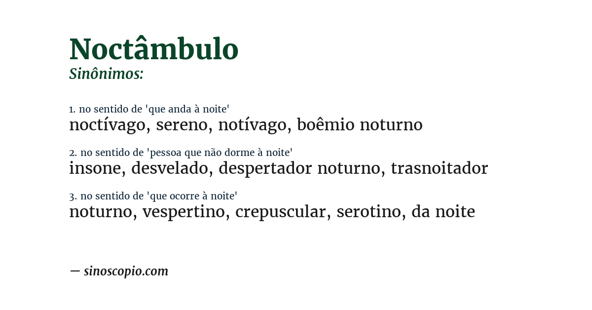Sinônimo de noctâmbulo