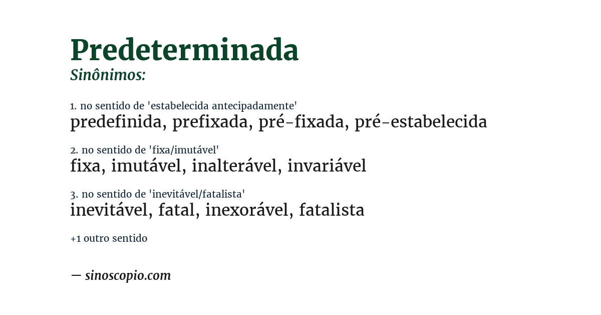 Sinônimo de predeterminada