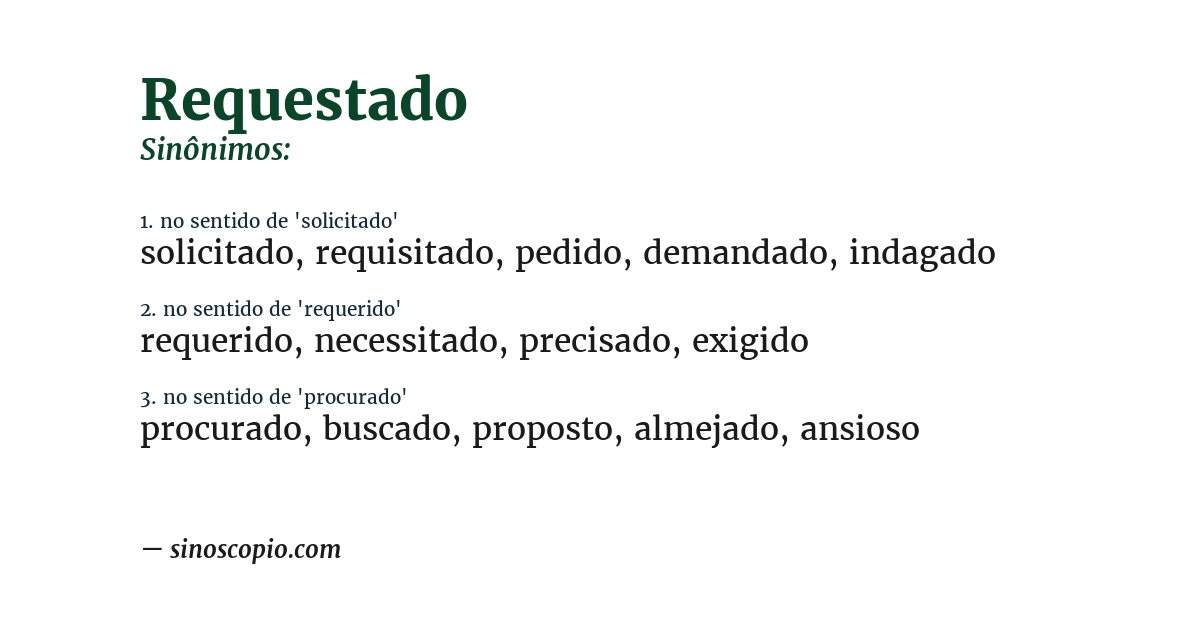 Sinônimo de requestado