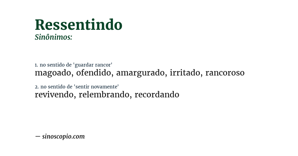 Sinônimo de ressentindo