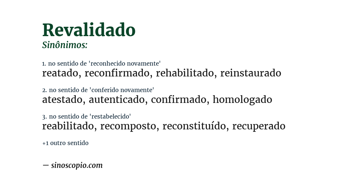 Sinônimo de revalidado
