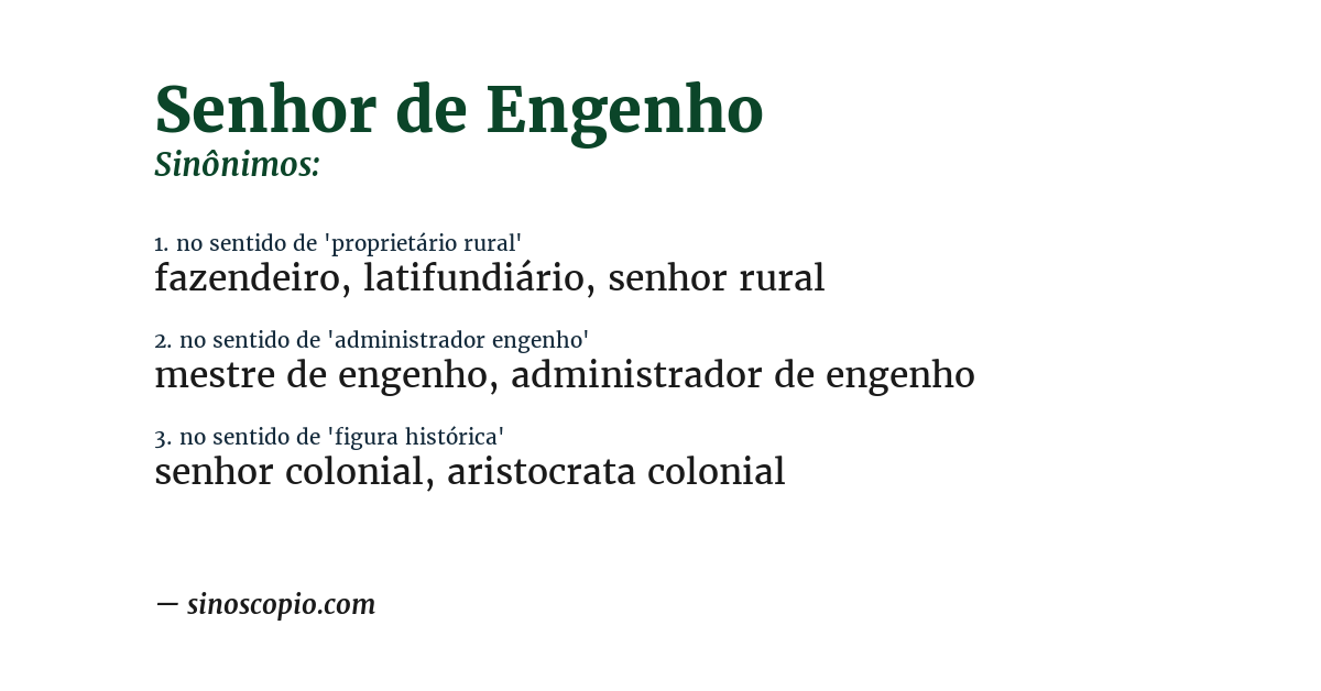 Sinônimo de senhor de engenho