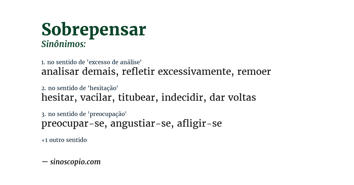 Sinônimo de sobrepensar