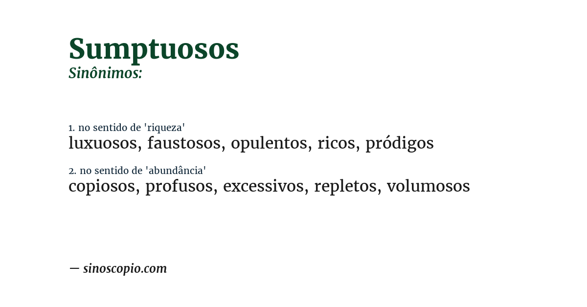 Sinônimo de sumptuosos