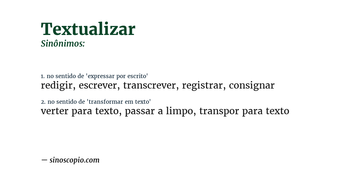 Sinônimo de textualizar