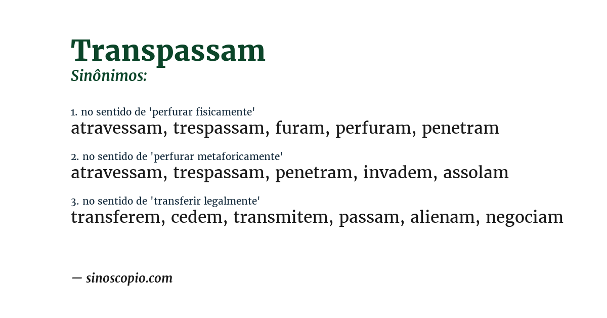 Sinônimo de transpassam