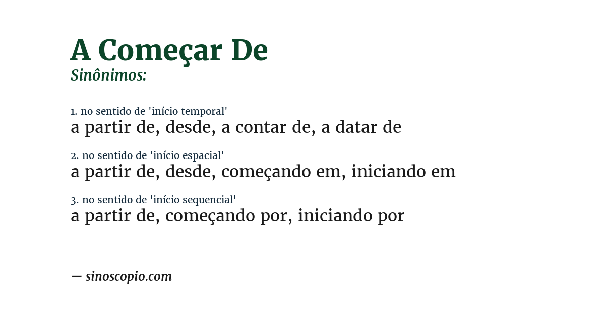 Sinônimo de a começar de