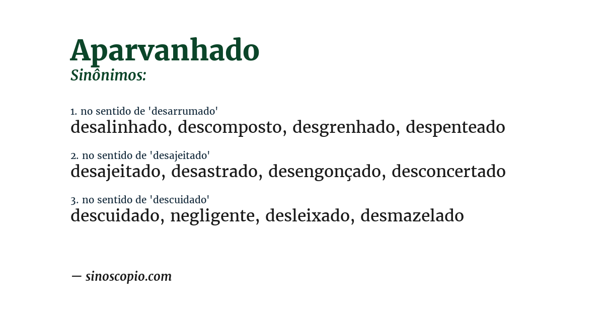 Sinônimo de aparvanhado