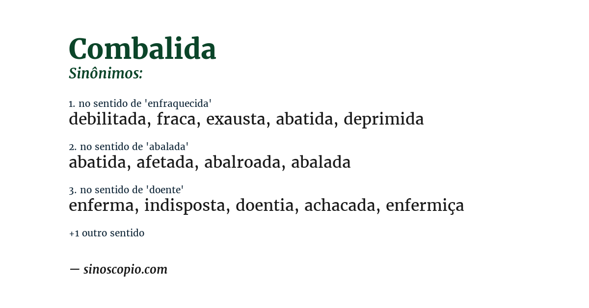 Sinônimo de combalida