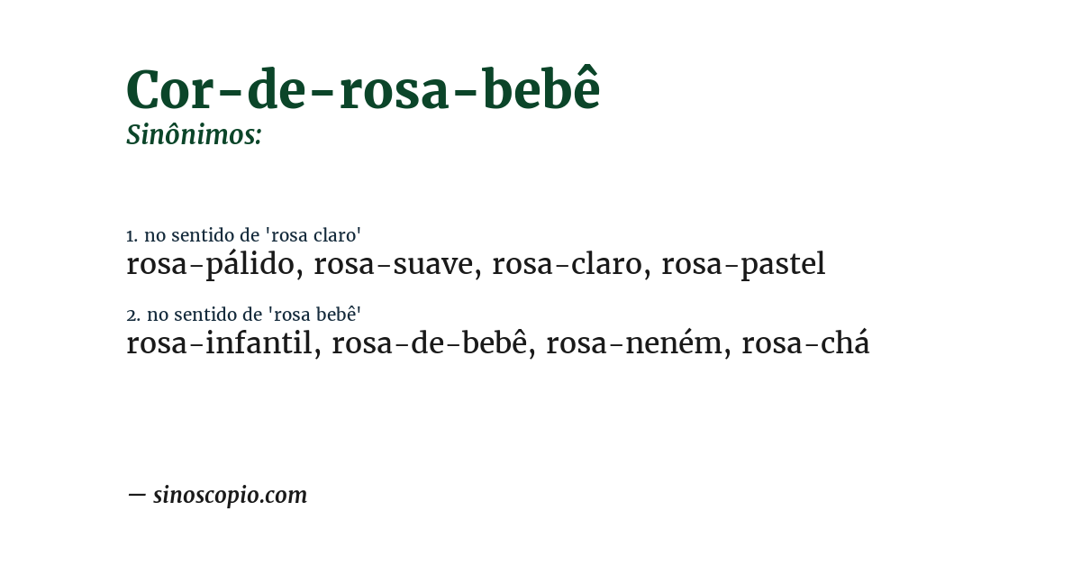 Sinônimo de cor-de-rosa-bebê