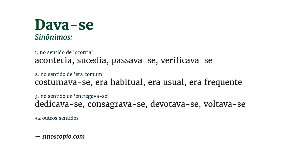 Sinônimo de dava-se