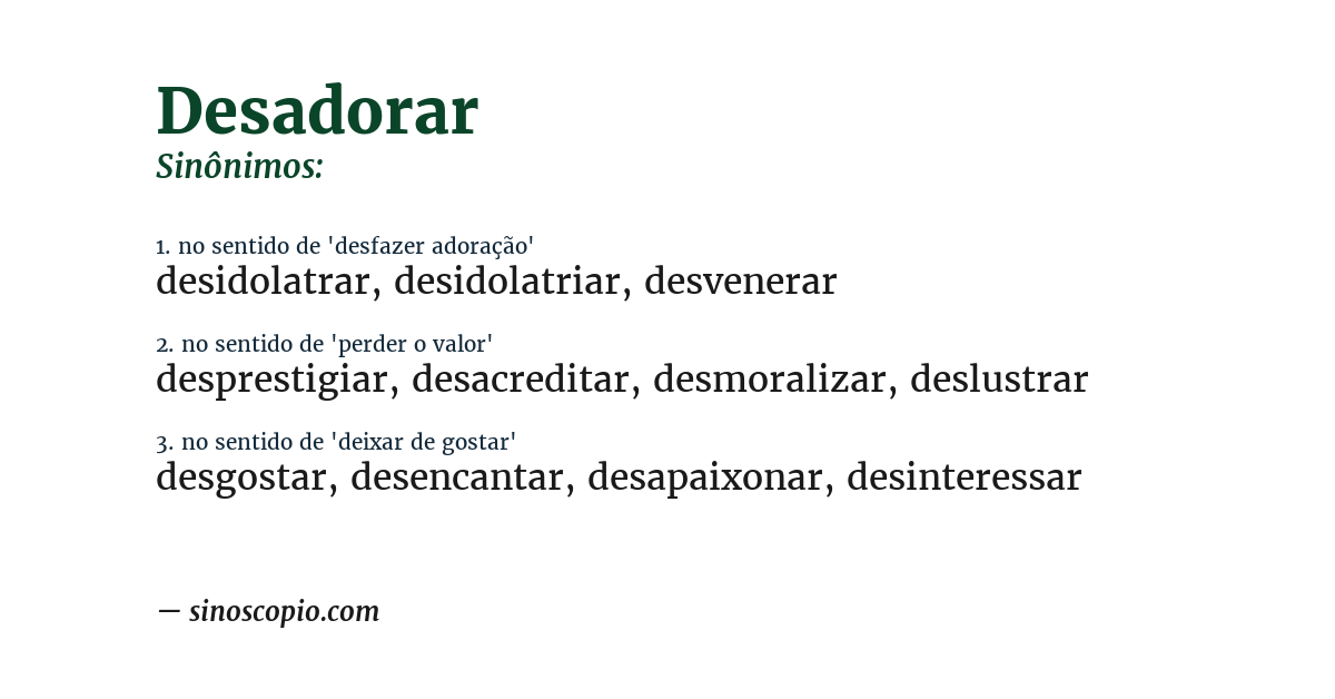 Sinônimo de desadorar