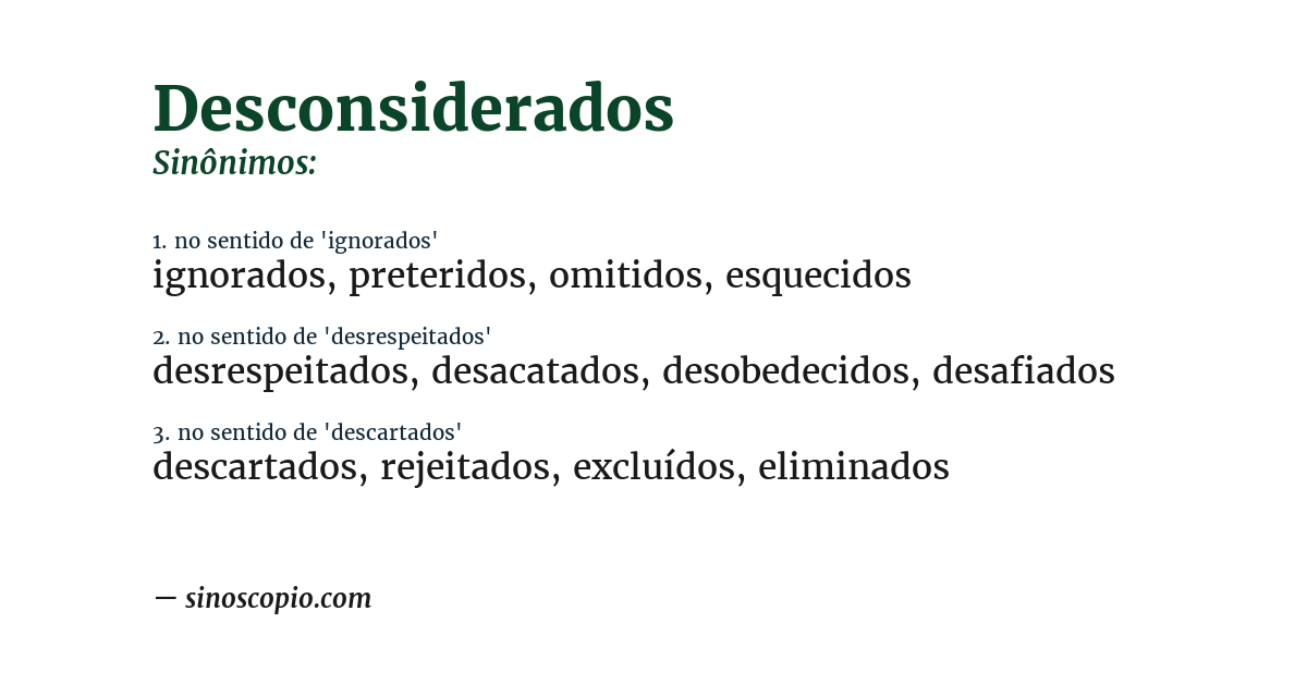 Sinônimo de desconsiderados