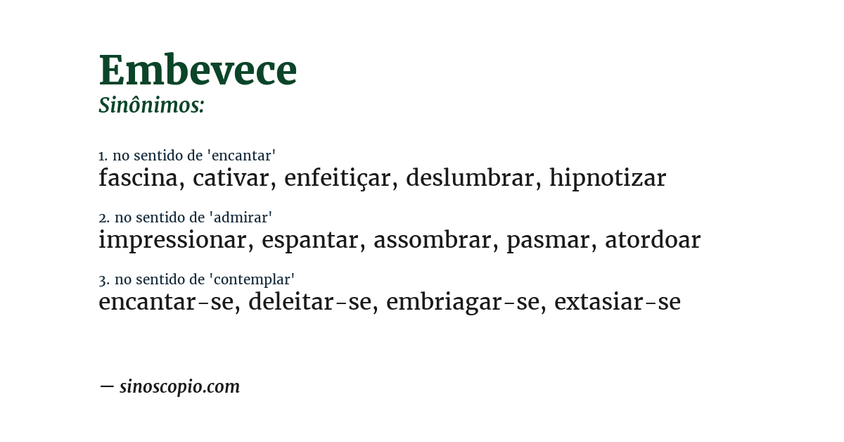 Sinônimo de embevece