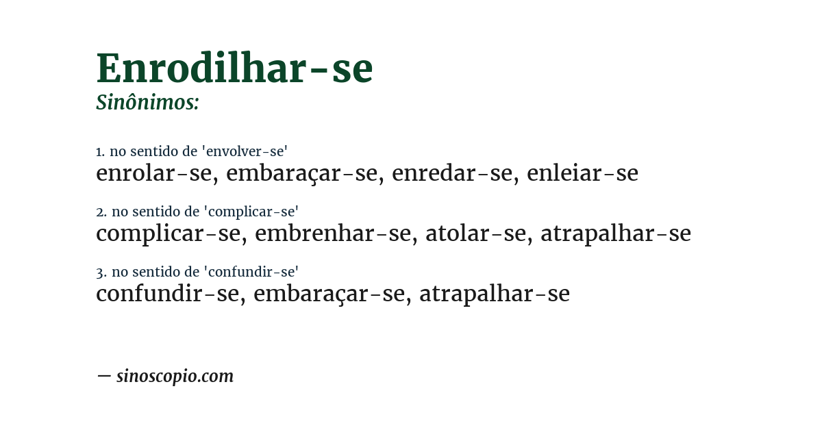 Sinônimo de enrodilhar-se