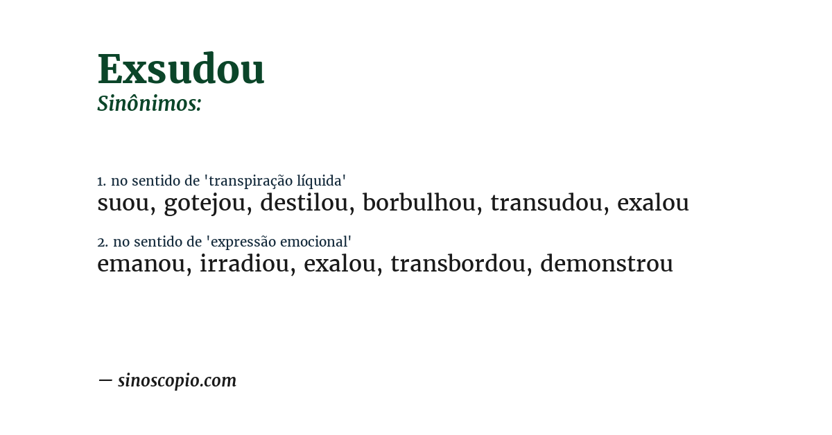 Sinônimo de exsudou