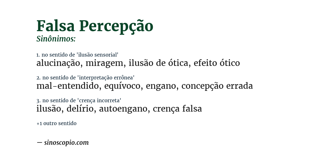 Sinônimo de falsa percepção