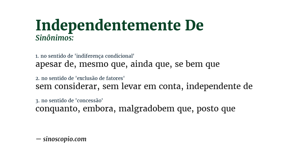 Sinônimo de independentemente de