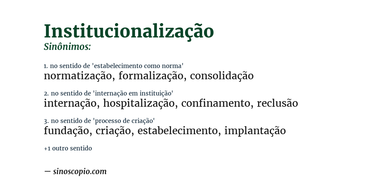 Sinônimo de institucionalização