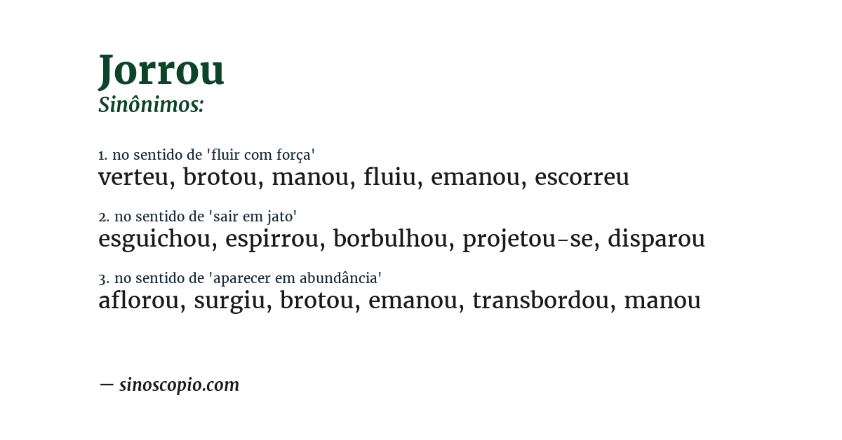 Sinônimo de jorrou