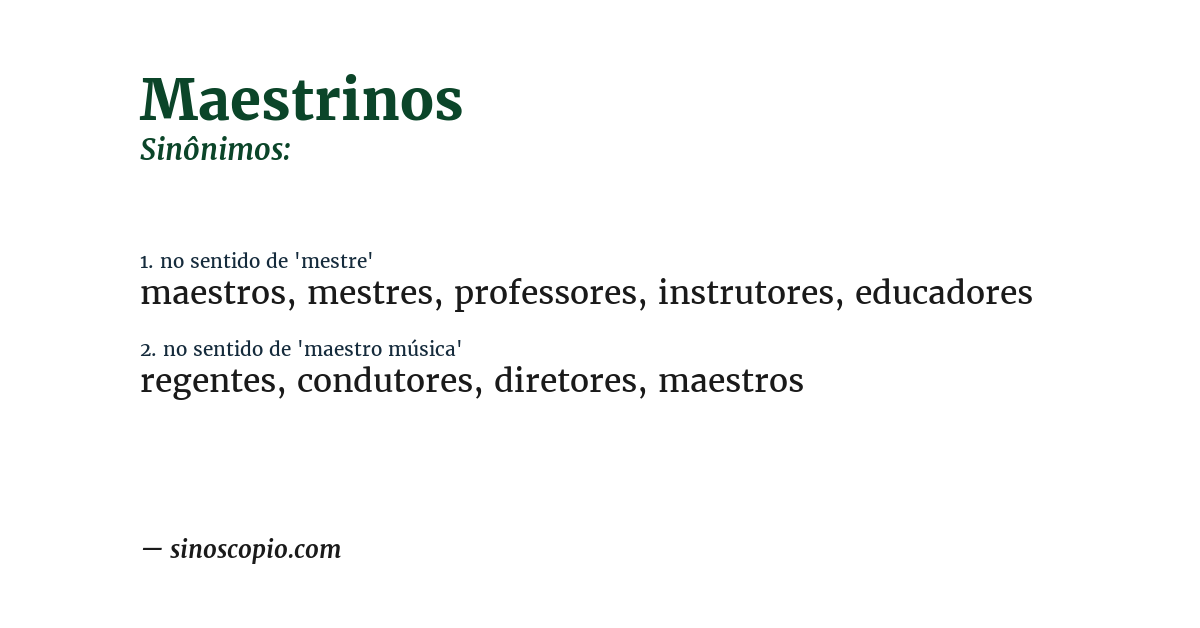 Sinônimo de maestrinos