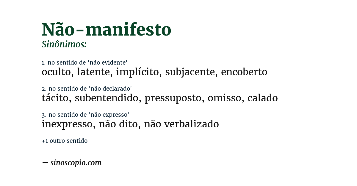 Sinônimo de não-manifesto