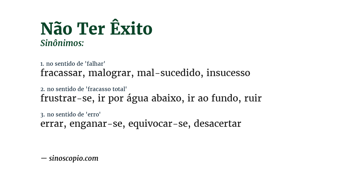 Sinônimo de não ter êxito