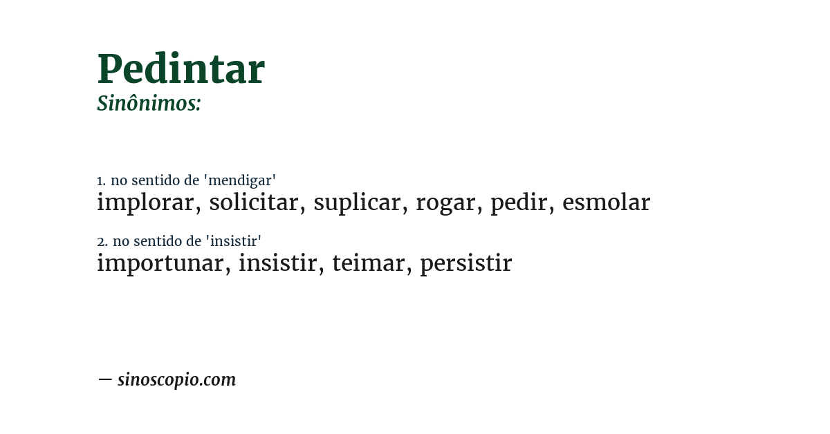 Sinônimo de pedintar