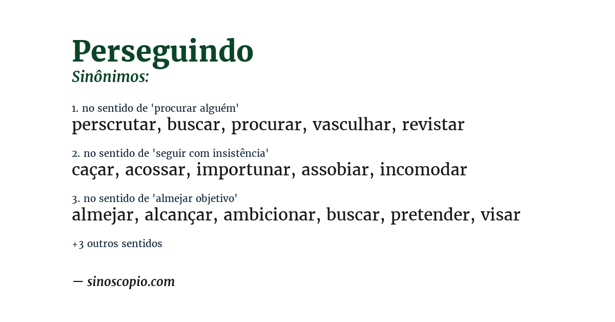 Sinônimo de perseguindo