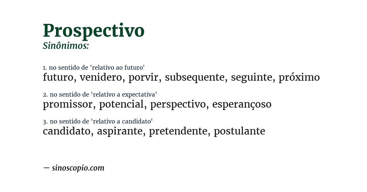 Sinônimo de prospectivo