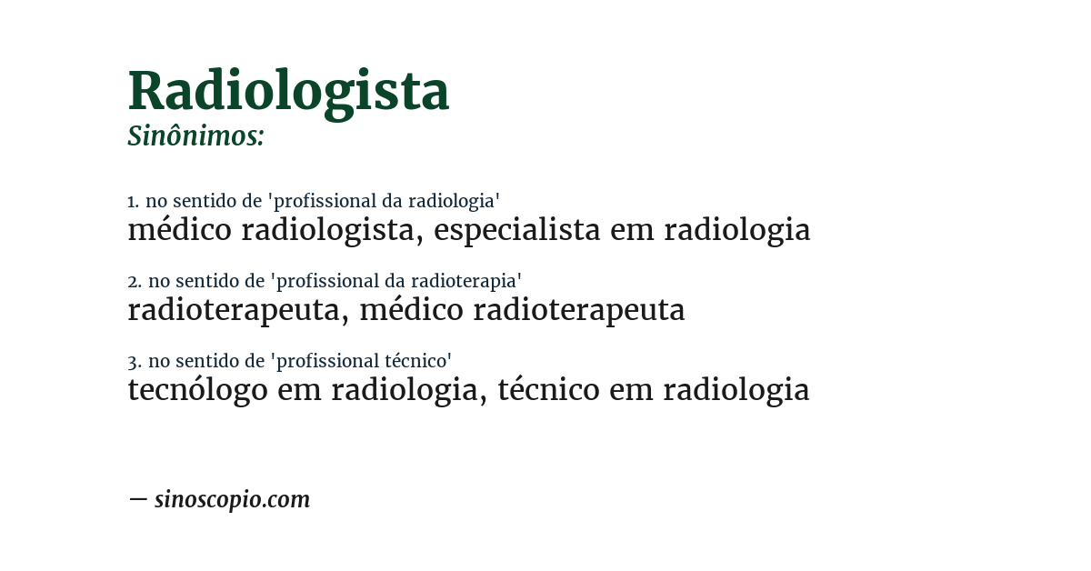 Sinônimo de radiologista