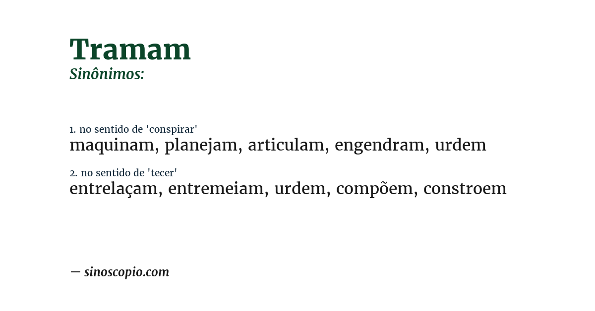 Sinônimo de tramam
