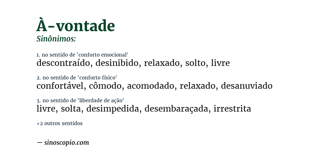 Sinônimo de à-vontade