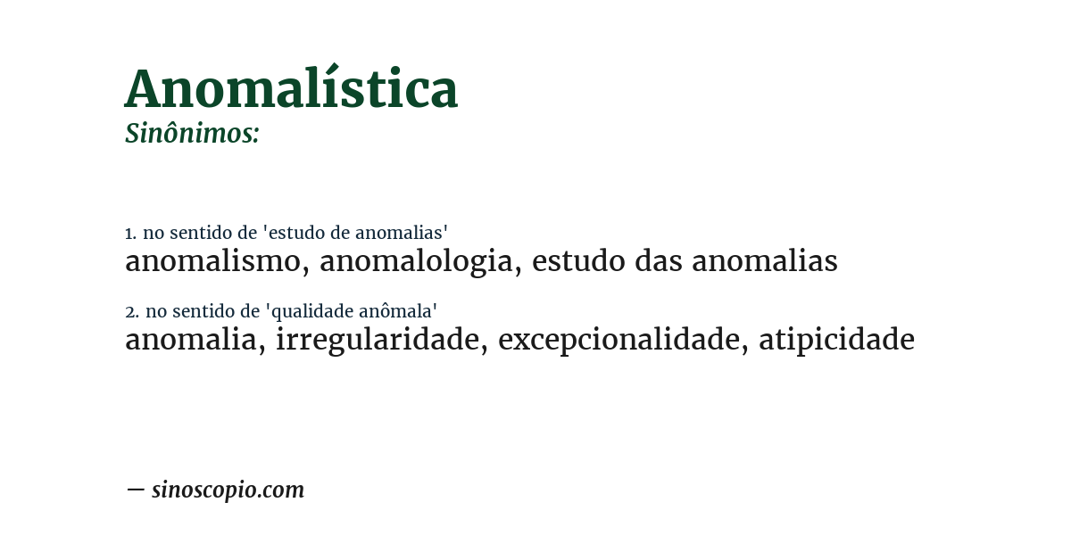 Sinônimo de anomalística