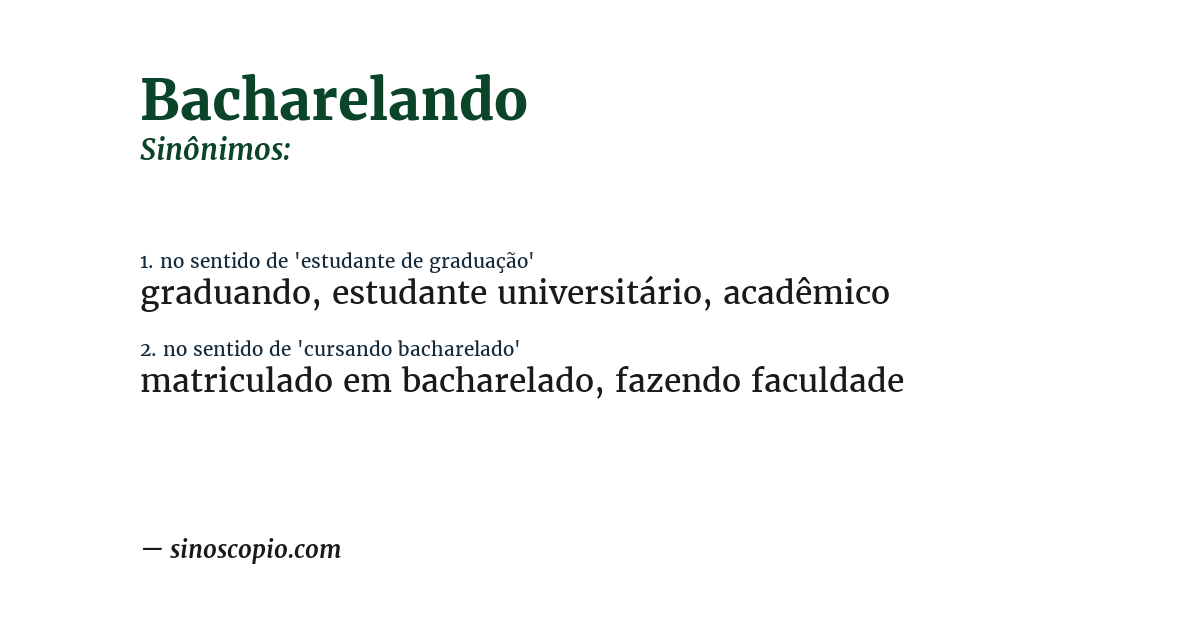 Sinônimo de bacharelando