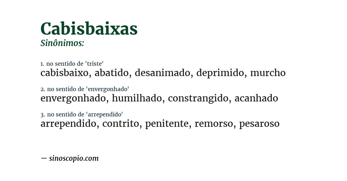 Sinônimo de cabisbaixas