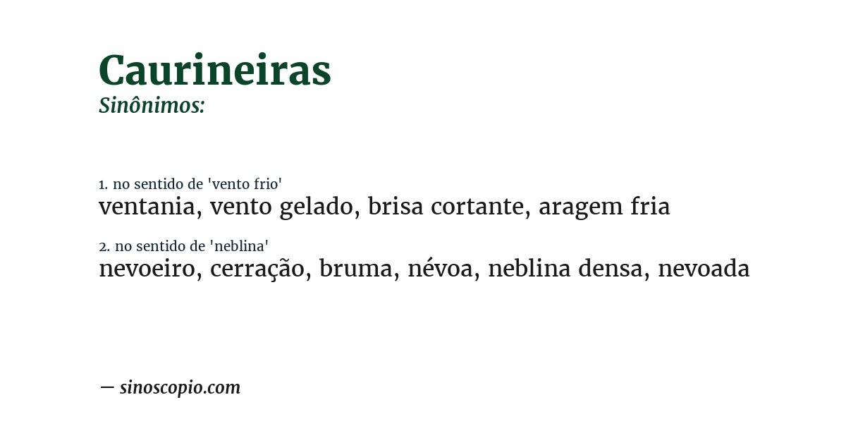Sinônimo de caurineiras