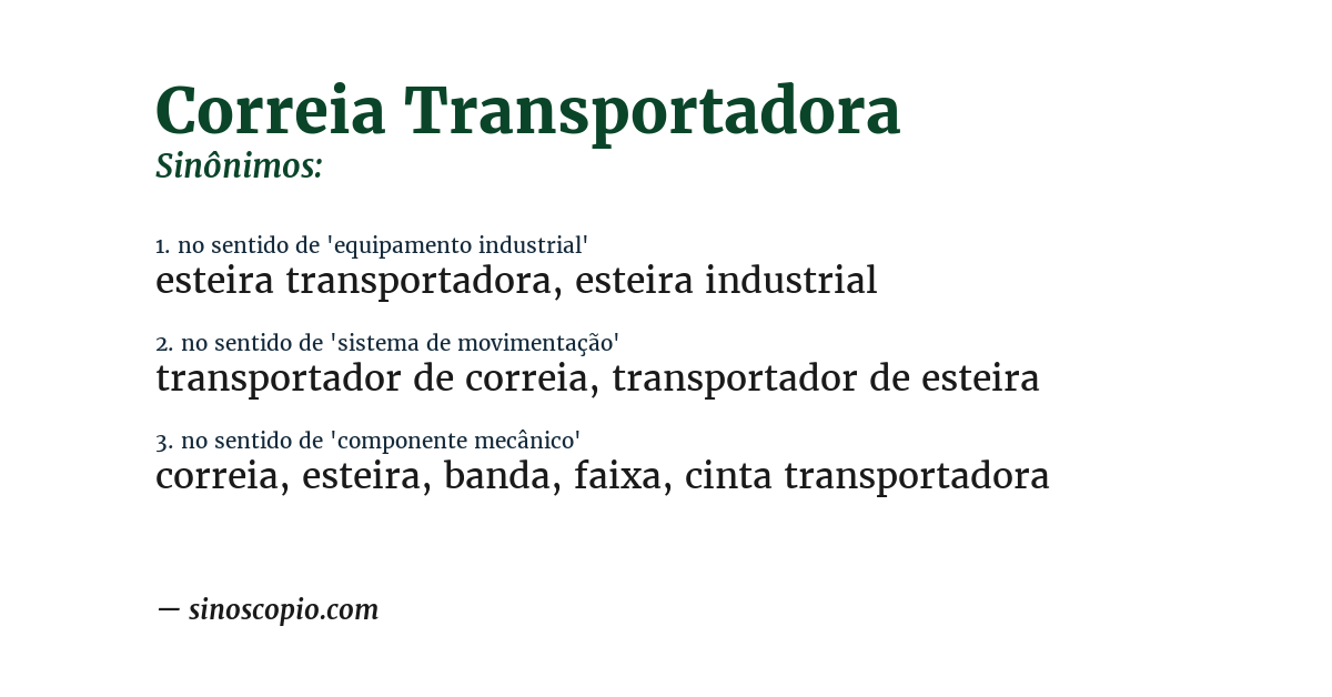 Sinônimo de correia transportadora