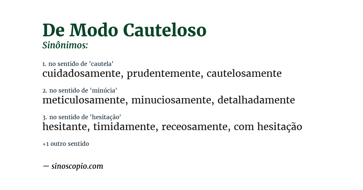 Sinônimo de de modo cauteloso