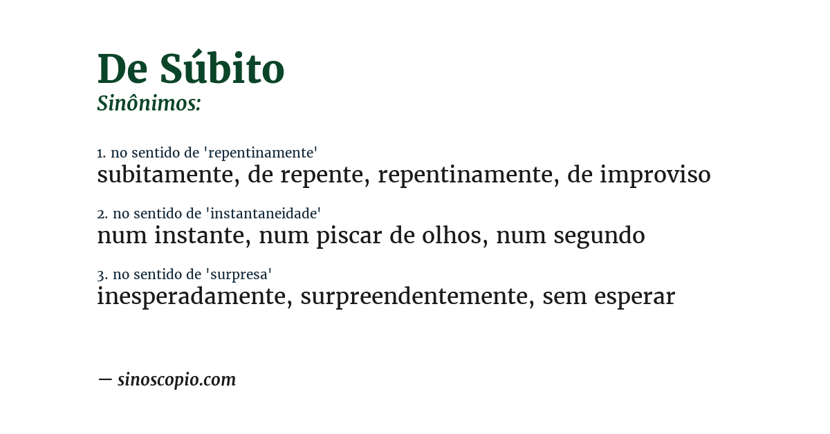 Sinônimo de de súbito