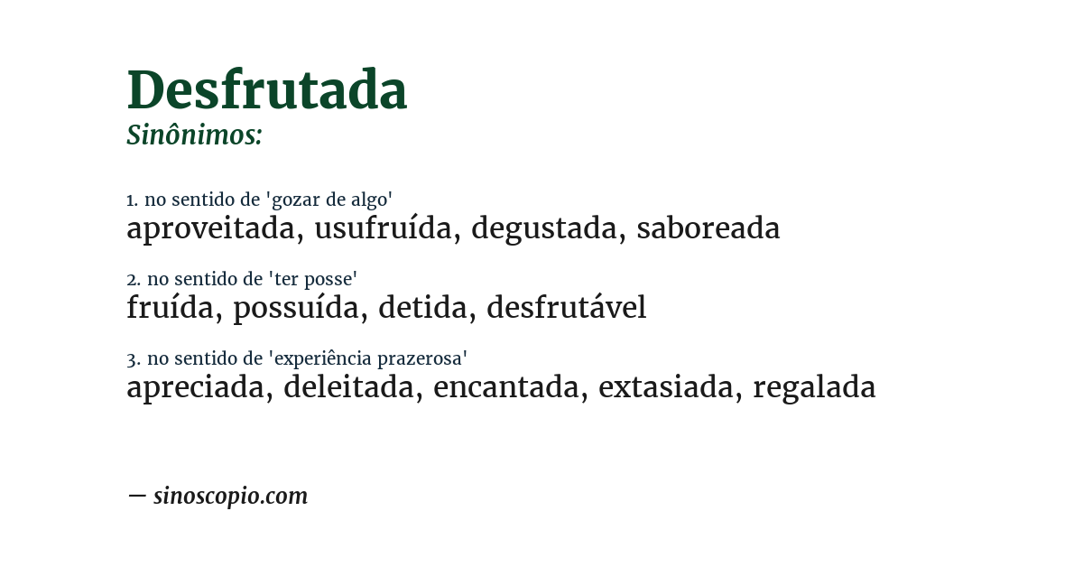 Sinônimo de desfrutada