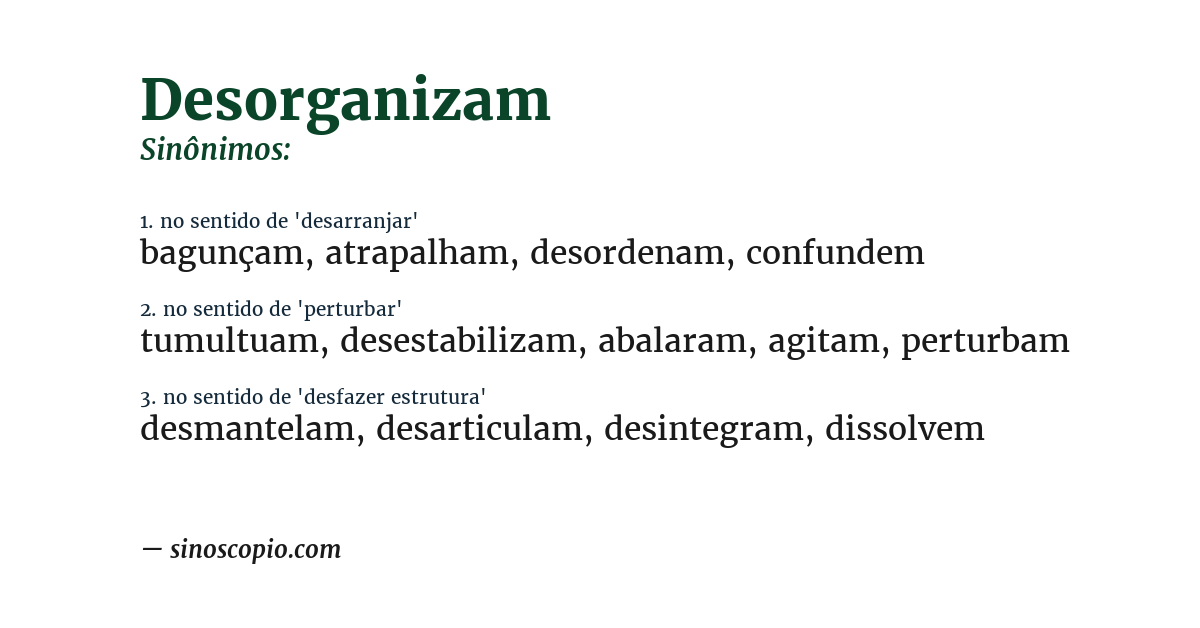 Sinônimo de desorganizam